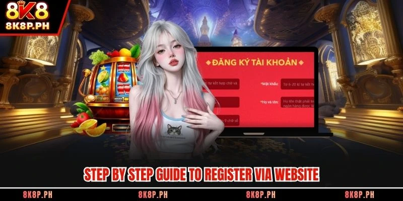 Step by step guide to register via website